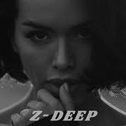 Z Deep Save Me