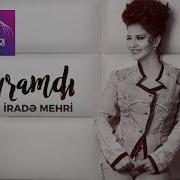 Irade Mehri Bayramdi Official Audio