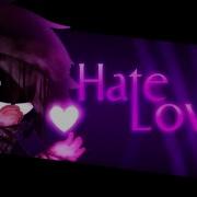 Love Hate Meme