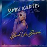 It Bend Like Banana Vybz Kartel