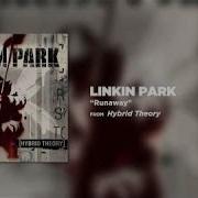 Runaway Linkin Park