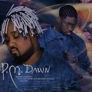 Pm Dawn Broken