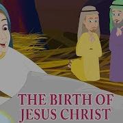 The Born Of Jesus Christ