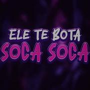 Soca Soca Soca Soca