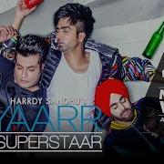 Yaar Superstar Hardy Sandhu