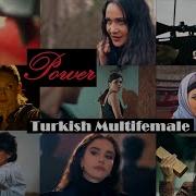 Turkish Multifemale Power