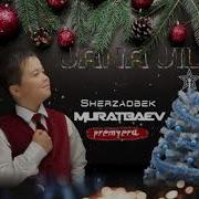 Sherzadbek Muratbaev Jan A Jil