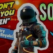 Fortnite Song I Won T Let You Win By Tryhardninja