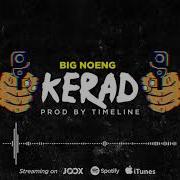 Big Noeng Kerad