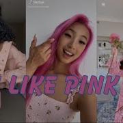 I Like Pink Tiktok