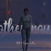 Gta 5 Lyric Video Another Round