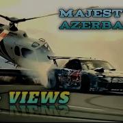 Majesty Azerbaijan Remix