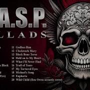 W A S P Ballads Collection Blackie Lawless Heavy Metal Amazing Metal Slow Lyrics