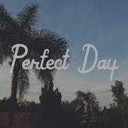 Nick Nolan Perfect Day