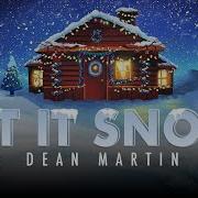 Let It Snow Dean Martin Пусть Идёт Снег Дин Мартин