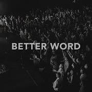 Better Word