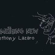 Lazaro Someting New