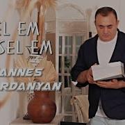 Hovanes Vardanyan Asel Em Asel Em