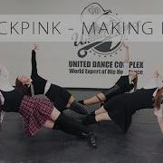 Blackpink As If It S Your Last Cover By X East Making Film