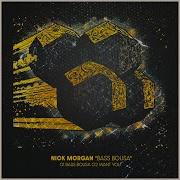 Bass Bousa Original Mix Nick Morgan