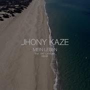 Jhony Kaze Mein Leben Feat Raf Camora Remix Hd Official Video Clip By