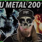 Nu Metal 2001