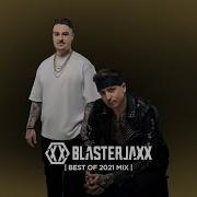 Blasterjaxx Mix