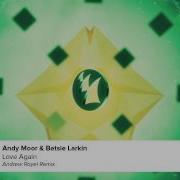 Love Again Andrew Rayel Remix Andy Moor Betsie Larkin