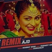 Laung Lachi Remix