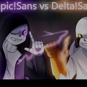 Delta Sans Vs Epic Sans