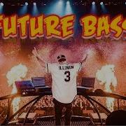 Future Bass 2018 Edm Papa