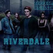 The North Panics Haven T You Heard Riverdale 3X12 Music Hd