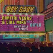 Hey Baby Emma Bale Remix Diplo