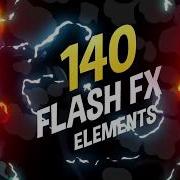 Videohive 140 Flash Fx Elements After Effects Projects