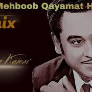 Mere Mheboob Qayamat Ho Gi Remix