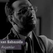 Orxan Babazade Axsamlar