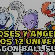 Dragon Ball Super Los Nombres De Todos Los Dioses Y Angeles De Los 12