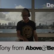 Tony From Above And Beyond Deep Set 32