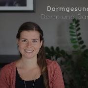 Darmgesundheit I Gesundheit Beginnt Im Darm Darm Und Darmflora