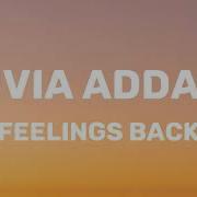 Olivia Addams Feelings Back Lyrics Mp3