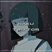 Haku Twixtor