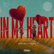 Archelli Findz In My Heart 2023