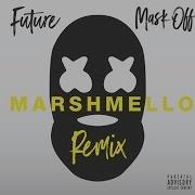 Mask Off Remix Marshmello