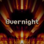 Overnight By Queen Herby Looped