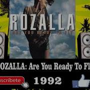 Rozalla Are You Ready To Fly Radio Edit