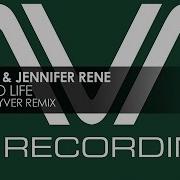 Jennifer Rene Somna Back To Life Daniel Skyver Remix