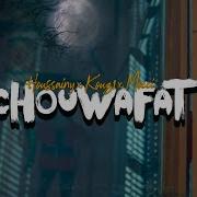 Chowafat Mocci Ft Kouz1