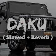 Daku Slowed