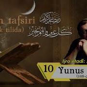 Quron Tafsiri O Zbek Tilida Yunus Surasi