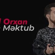 Lil Orxan Son Mektub 2015